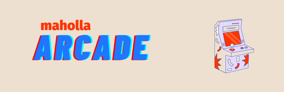 Maholla Arcade Feature Image.png